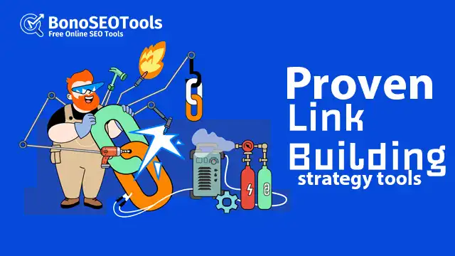 Proven link building strategy tools